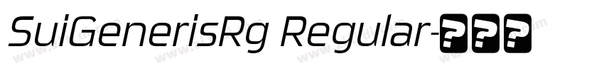 SuiGenerisRg Regular字体转换